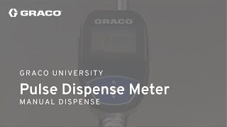 Pulse Dispense Meter - Manual Dispense
