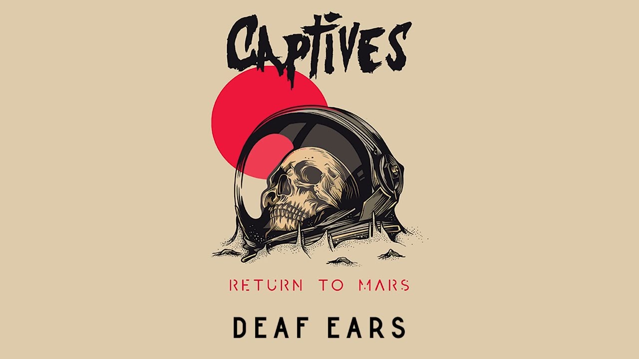 Watch Captives - Deaf Ears (Official Audio Stream) on YouTube Watch Captives - Deaf Ears (Official Audio Stream) on YouTube