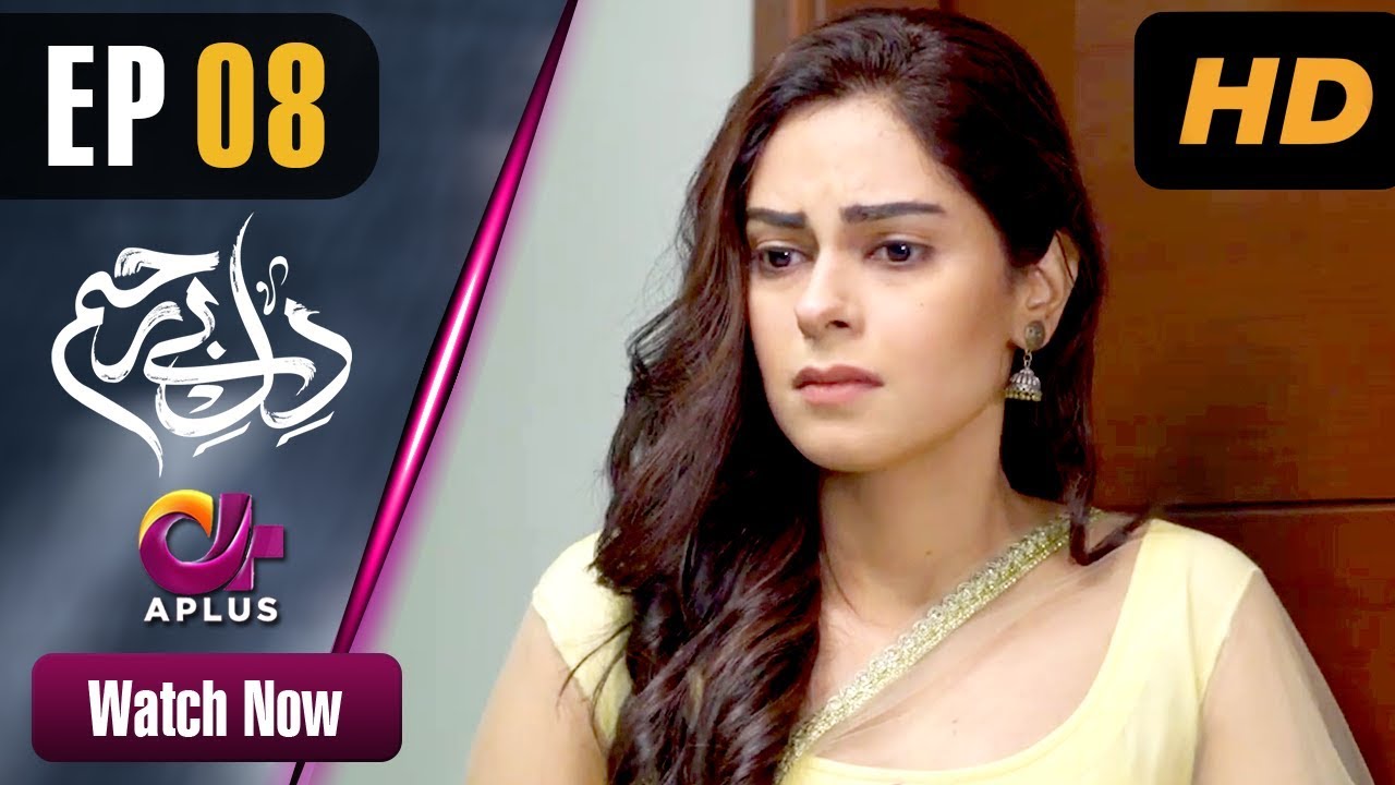 Dil e Bereham - Episode 8 Aplus Feb 26