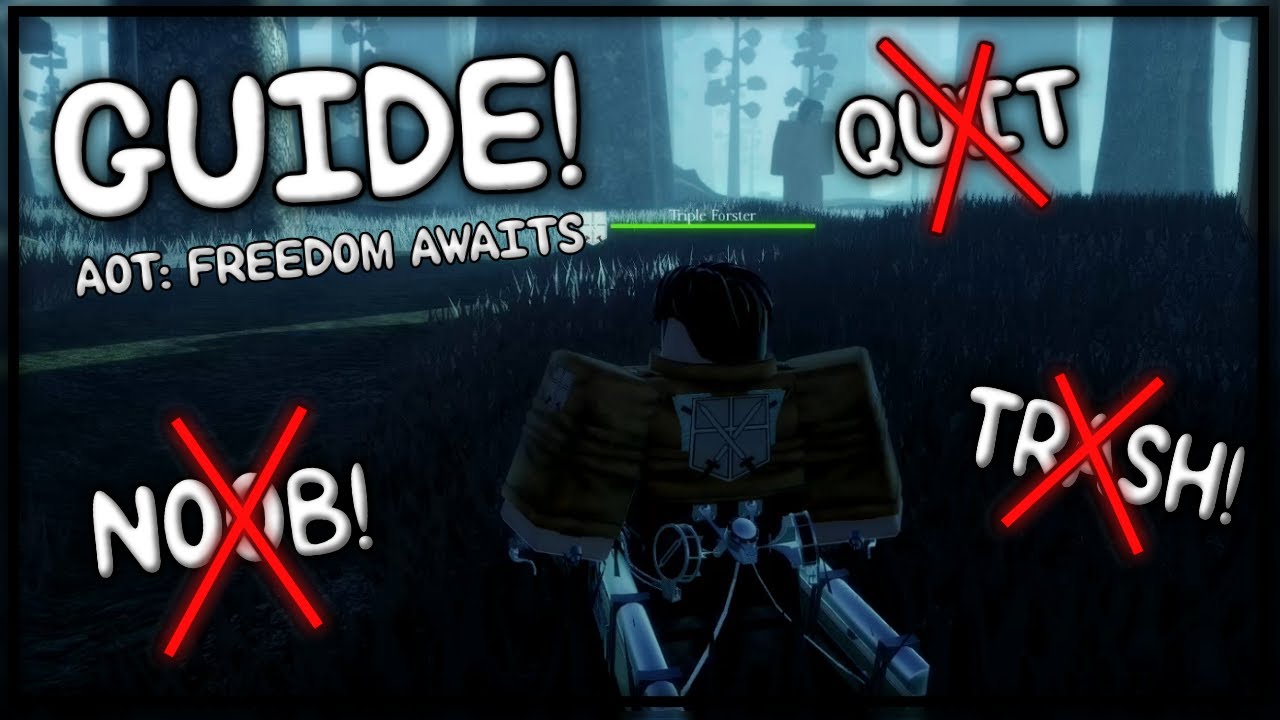 Attack On Titan Freedom Awaits Beginners Guide Roblox Youtube