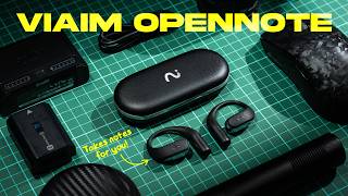 Seriously, These AI Earbuds Take Notes For You | Viaim OpenNote Review