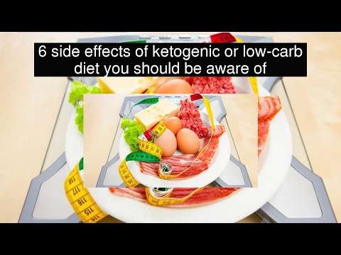 6-side-effects-of-ketogenic-or-low-carb-diet-you-should-be-aware-of
