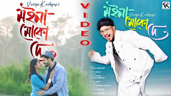 Moina Muku De ( Video ) || Vreegu Kashyap || Utpal Das || Priyam Pallabee || New Assamese Song 2025