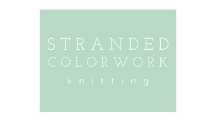Stranded Colorwork Knitting