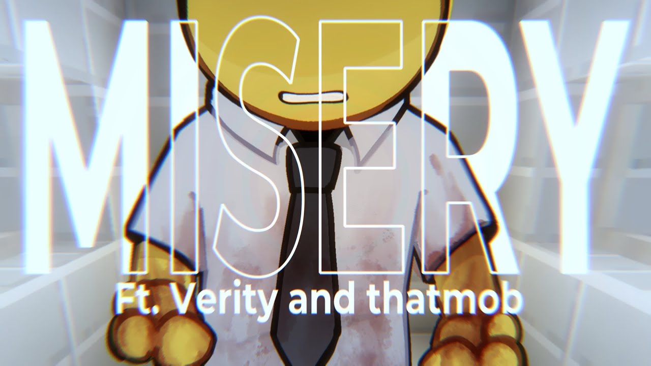 MISERY  - I miss that kind of misery || VERITY/THATMOB ANIMATION MEME