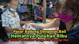 Download lagu Hemat Puluhan Ribu. Belanja Sore Di Pasar Badung. Tawar Menawar Harga Pas Tancap Gasss