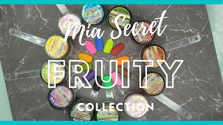 Mia Secret Fruity Collection | Nail Swatches | The Polished Lily