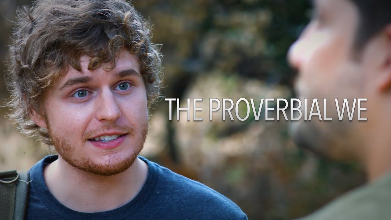 The Proverbial We | Drama Short [4K]