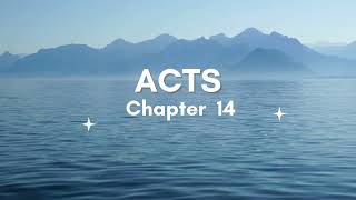 Acts Chapter 14- English Standard Version ESV Audio Bible