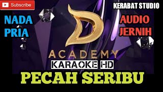 PECAH SERIBU D ACADEMY VERSI MIX JAZZ DUT KARAOKE HD NADA PRIA | kerabat studio official