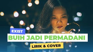 Exist - Buih Jadi Permadani ( Lirik ) Cover By Rheka Restu