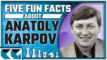 Top 5 Fun Facts About Anatoly Karpov: Learn More About the Twelfth World Chess Champion