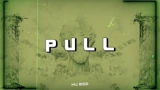 Hu Biss - Pull