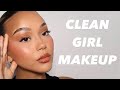 Clean girl makeup look