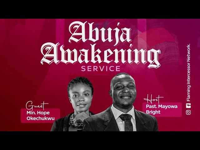 ANTICIPATE ABUJA AWAKENING SERVICE with Pastor Mayowa Bright class=
