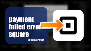 Famous How To Fix Payment Failed Error On Square 2026 (EASY GUIDE) Wealth