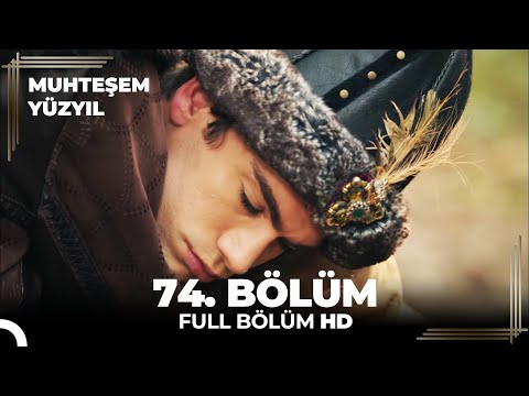 Muhteşem Yüzyıl - 74.Bölüm  (HD)