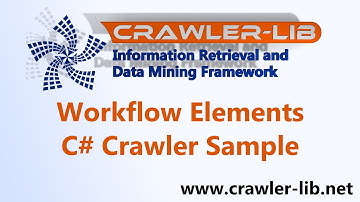 C# Web Crawler - Crawler Workflow Elemens - Crawler-Lib Framework