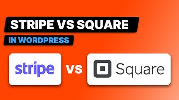 Stripe vs Square for WordPress (Fast Free Setup)