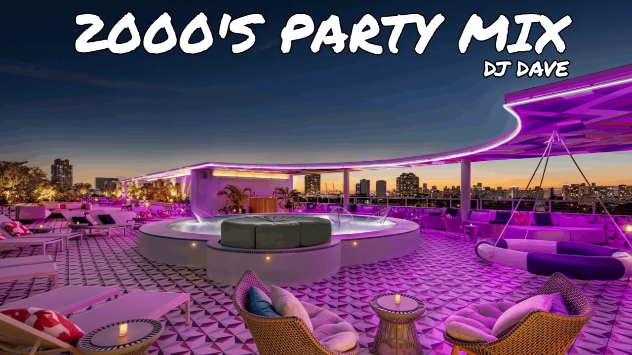 2000's Party Megamix (Remixes of 2000's Hits) - YouTube