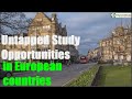 Top 10 Unpopular Scholarships in Europe for International Students