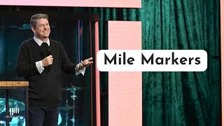 Surrounded: Mile Markers I Pastor Tim Bourne