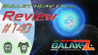 Bullet Heaven Hd60 Galak-Z The Dimensional Pc