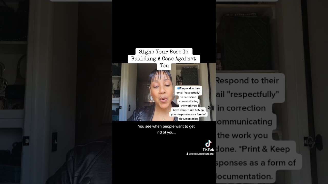 Signs Your Boss Is Building A Case Against You 