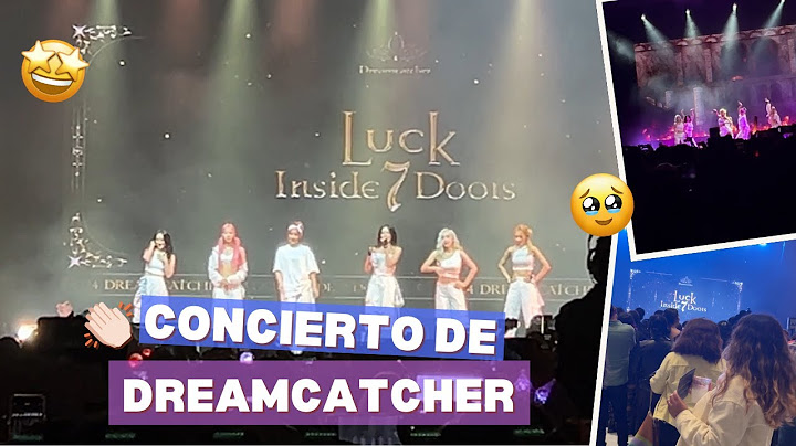¡Acompáñame al concierto de Dreamcatcher! 🖤❤️‍🔥🖤