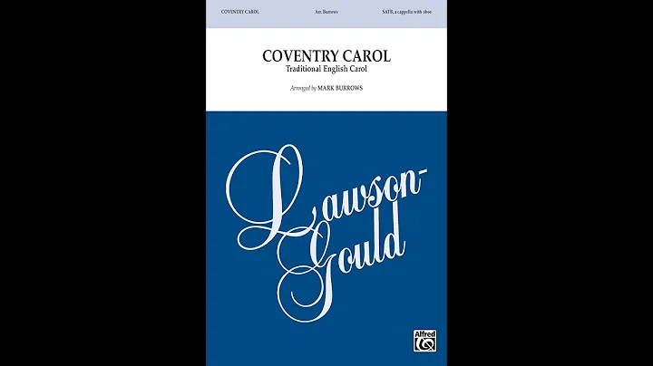 Coventry Carol (SATB), arr. Mark Burrows  Score & Sound