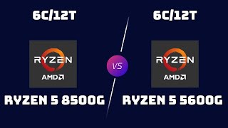 Ryzen 5 8500G Vs Ryzen 5 5600G Apu Generational Showdown