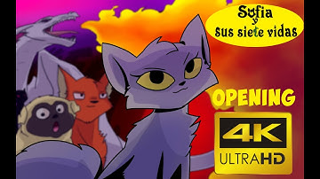 Sofia y sus siete vidas- Intro Remake 4K