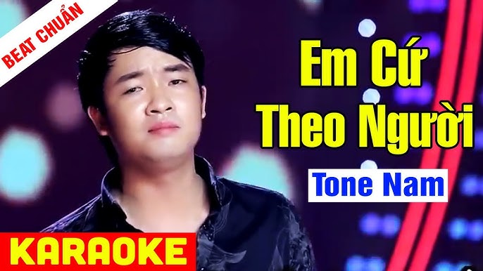 Em Cứ Theo Người 