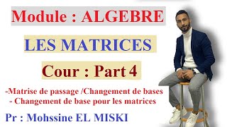 Les matrices : Cour (part 4)
