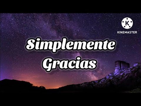 Simplemente gracias -