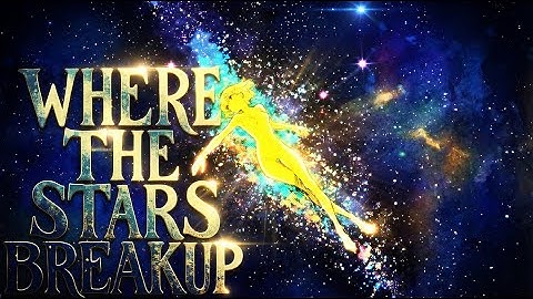 Where the Stars Breakup  - UNFINISH / HDR Animate Visualizer