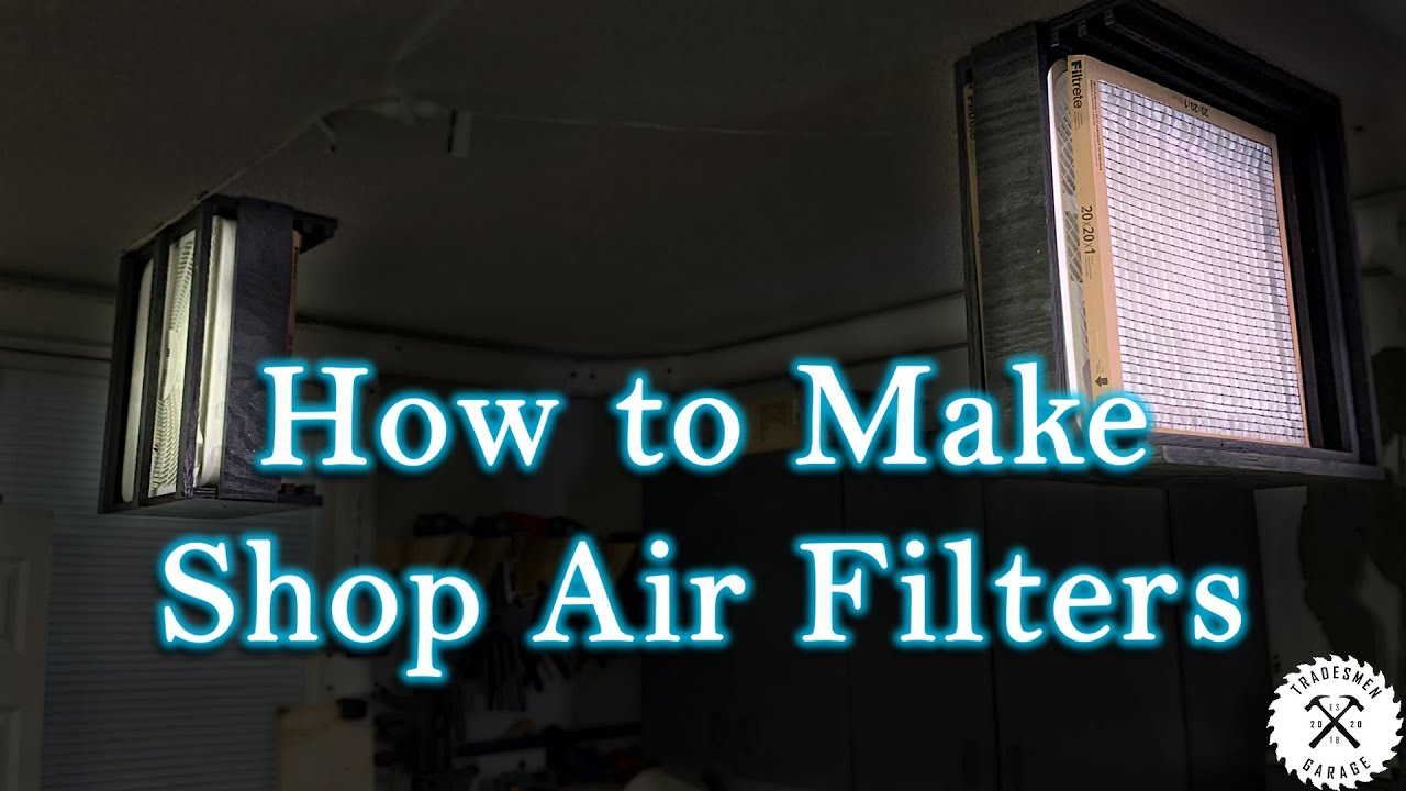 How to Make Shop Air Filters YouTube