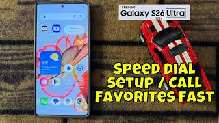 Speed Dial Setup / Call Favorites Fast! Samsung Galaxy S26 Ultra screenshot 5