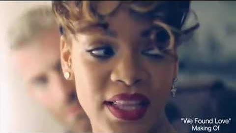 We Found Love - Behind The Scenes, Part 2