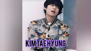Kim Tae Hyung Edit Song Video