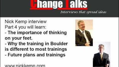 ChangeTalks interview: Provocative change expert Nick Kemp part 4