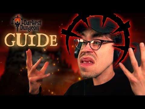 : Guide - Ich erkläre Darkest Dungeon! (so gut ich kann) - HandOfBlood