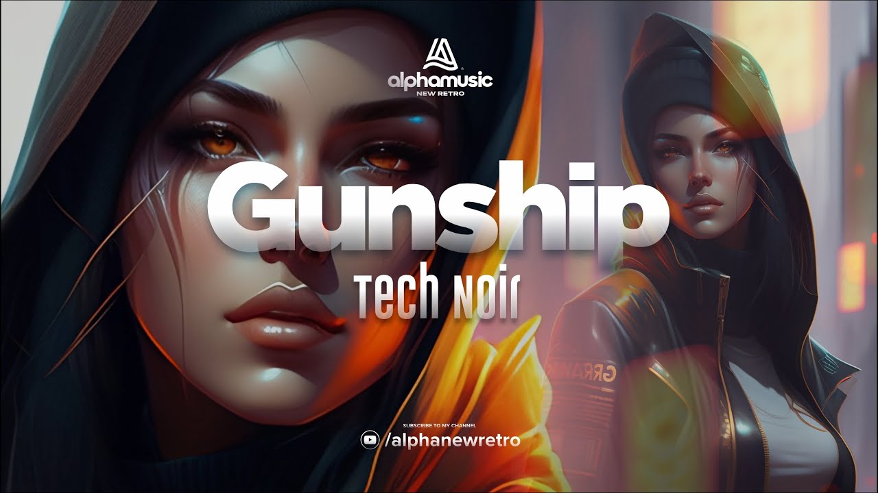Gunship - Tech Noir Gunship - Tech Noir