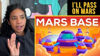 The Mars Base... and why I'd pass on it, explained by Kurzgesagt | Thoughts + Commentary