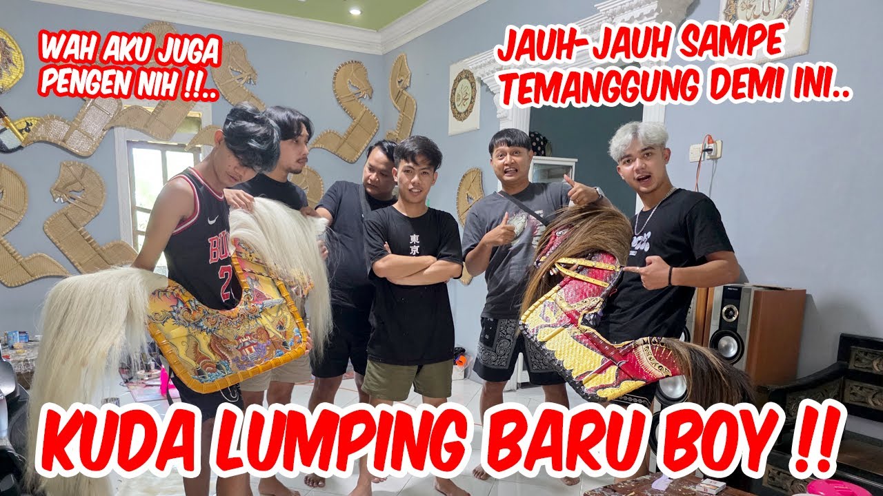 DEMI NURUTIN KEINGINAN BOY !! Jauh-jauh ke Temanggung berburu Kuda Lumping baru