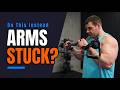 2 Reasons Your Arms Stopped Growing (EZ Bar Fix)