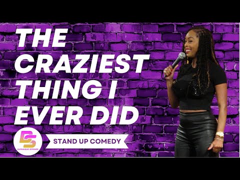 The Craziest Thing I Ever Did | Daphnique Springs Stand Up Comedy