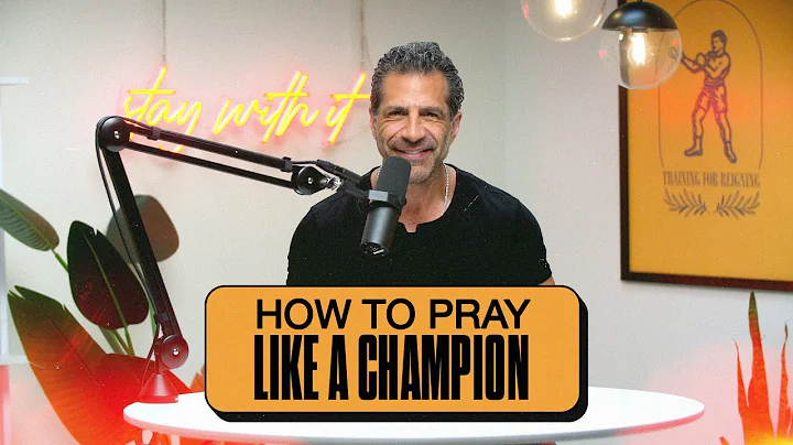 How To Pray Like a Champion | Think Like A Champio...