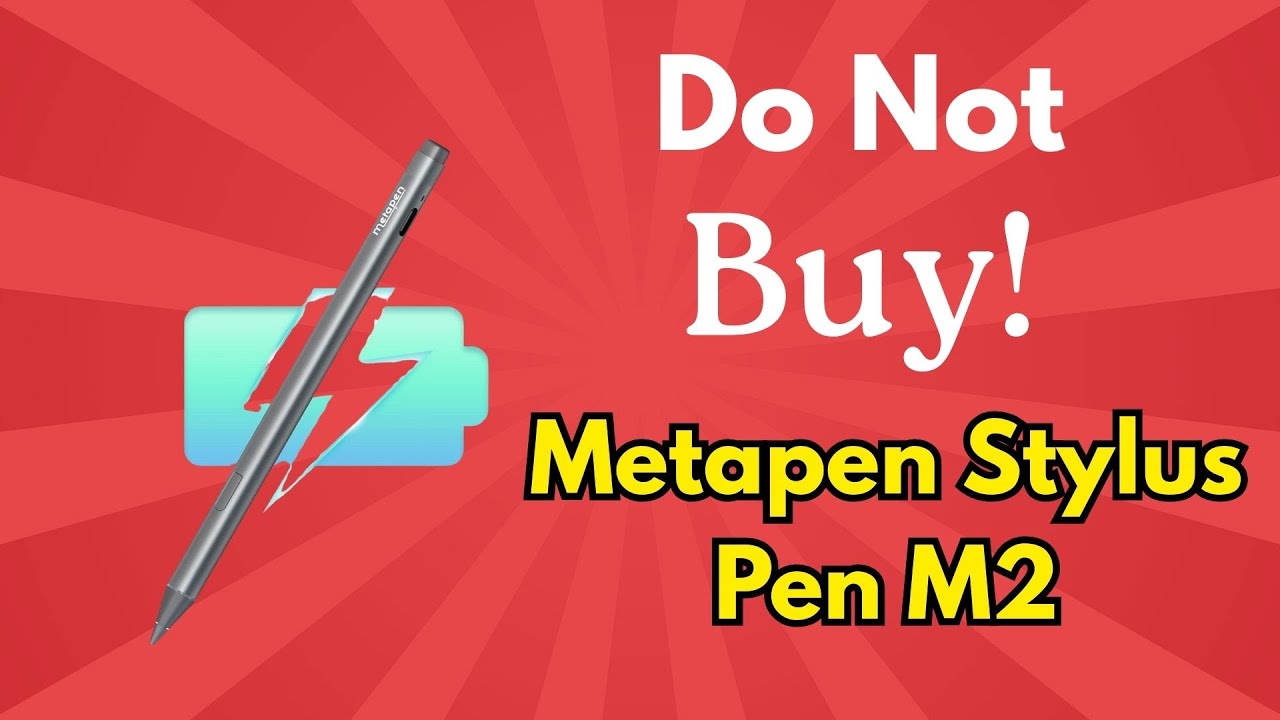 Metapen Stylus Pen M2 Review – Eraser Fails, Durability Issues & Compatibility Problems