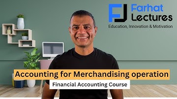 Accounting for Merchandising operation